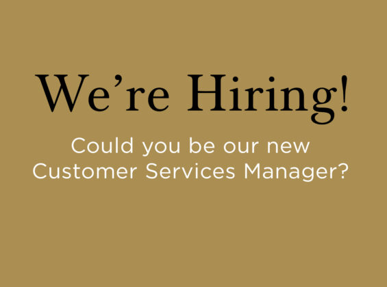We're hiring a Customer Services Manager!